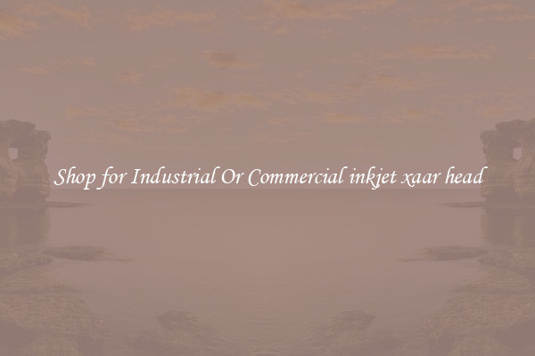 Shop for Industrial Or Commercial inkjet xaar head