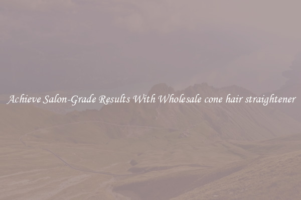 Achieve Salon-Grade Results With Wholesale cone hair straightener